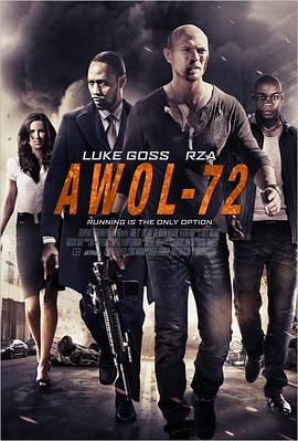 巴巴影视《任务迷走72小时 AWOL-72》免费在线观看