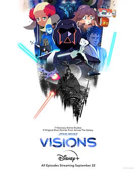 巴巴影视《星球大战：幻境 第一季 Star Wars: Visions Season 1》免费在线观看