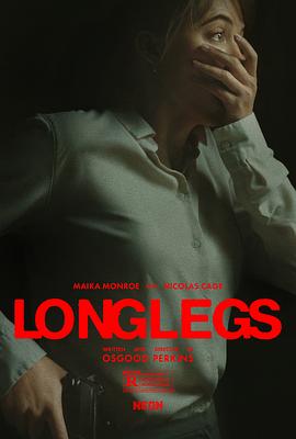 电影《长腿 Longlegs》完整版免费在线观看