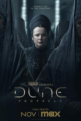 巴巴影视《沙丘：预言 第一季 Dune: Prophecy Season 1》免费在线观看