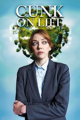 巴巴影视《扯淡生命史 Cunk on Life》免费在线观看