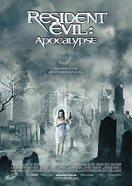 巴巴影视《生化危机2：启示录 Resident Evil: Apocalypse》免费在线观看