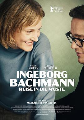 巴巴影视《巴赫曼：沙漠之旅 Ingeborg Bachmann – Reise in die Wüste》免费在线观看