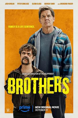 电影《兄弟 Brothers》高清免费在线观看