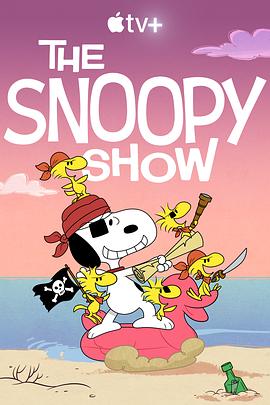 巴巴影视《史努比秀 第三季 The Snoopy Show Season 3》免费在线观看