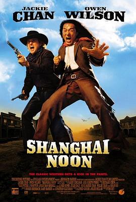 巴巴影视《上海正午 Shanghai Noon》免费在线观看