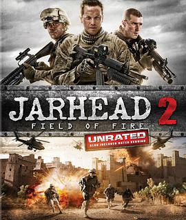 巴巴影视《锅盖头2 Jarhead 2: Field of Fire》免费在线观看