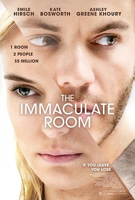 巴巴影视《无瑕的房间 The Immaculate Room》免费在线观看