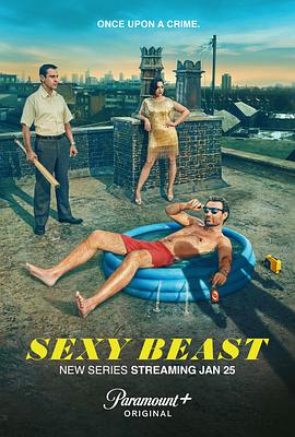 巴巴影视《性感野兽 Sexy Beast》免费在线观看