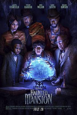 巴巴影视《幽灵鬼屋 Haunted Mansion》免费在线观看