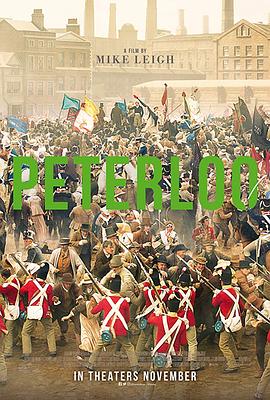 巴巴影视《彼得卢 Peterloo》免费在线观看