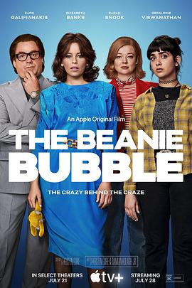 巴巴影视《钞级布偶 The Beanie Bubble》免费在线观看