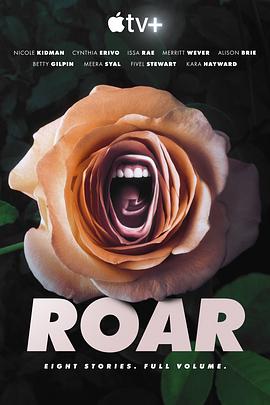 巴巴影视《咆哮 第一季 Roar Season 1》免费在线观看