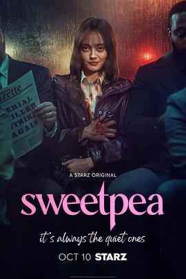 巴巴影视《甜豌豆 第一季 Sweetpea Season 1》免费在线观看