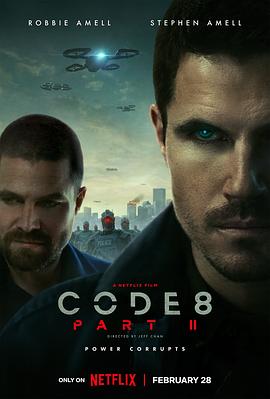 巴巴影视《8号警报2 Code 8: Part II》免费在线观看