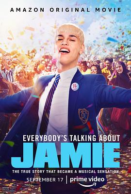 巴巴影视《人人都在谈论杰米 Everybody's Talking About Jamie》免费在线观看