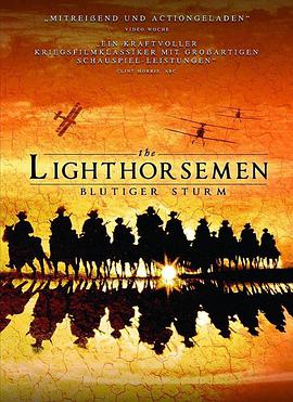 巴巴影视《轻骑兵 The Lighthorsemen》免费在线观看