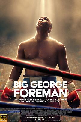 巴巴影视《大力士：乔治·福尔曼 Big George Foreman》免费在线观看