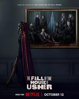 巴巴影视《厄舍府的崩塌 The Fall of the House of Usher》免费在线观看