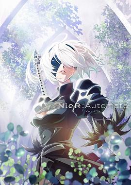 巴巴影视《尼尔：自动人形 Ver1.1a NieR:Automata Ver1.1a》免费在线观看