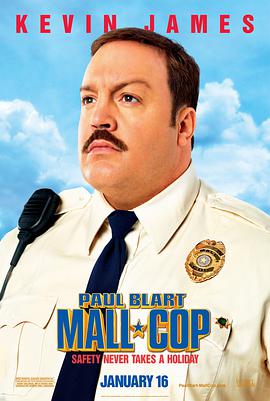 巴巴影视《百货战警 Paul Blart: Mall Cop》免费在线观看