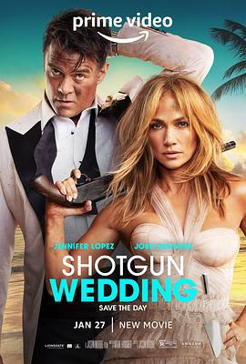 巴巴影视《闪婚 Shotgun Wedding》免费在线观看