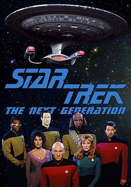 巴巴影视《星际旅行：下一代 第一季 Star Trek: The Next Generation Season 1》免费在线观看