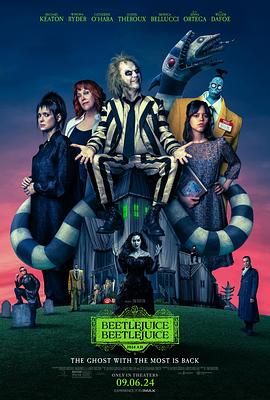 巴巴影视《怪奇大法师 Beetlejuice Beetlejuice》免费在线观看