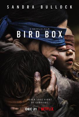 巴巴影视《蒙上你的眼 Bird Box》免费在线观看