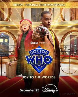 巴巴影视《神秘博士：普世欢腾 Doctor Who: Joy to the World》免费在线观看