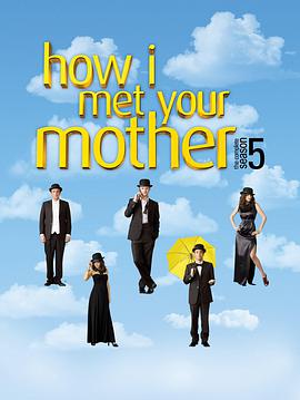 巴巴影视《老爸老妈的浪漫史 第五季 How I Met Your Mother Season 5》免费在线观看