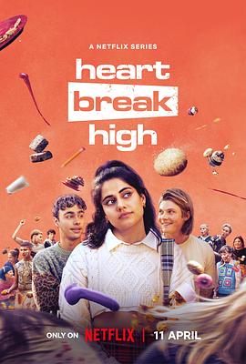 巴巴影视《心碎高中 第二季 Heartbreak High Season 2》免费在线观看