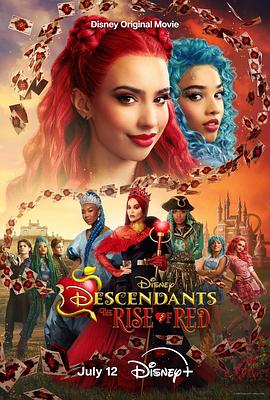 巴巴影视《星光继承者：公主反叛联盟 Descendants: The Rise of Red》免费在线观看