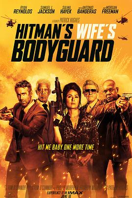 巴巴影视《王牌保镖2 The Hitman's Wife's Bodyguard》免费在线观看