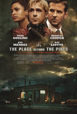 巴巴影视《松林外 The Place Beyond the Pines》免费在线观看