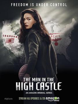 巴巴影视《高堡奇人 第一季 The Man in the High Castle Season 1》免费在线观看