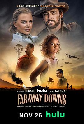 巴巴影视《远方牧场 Faraway Downs》免费在线观看