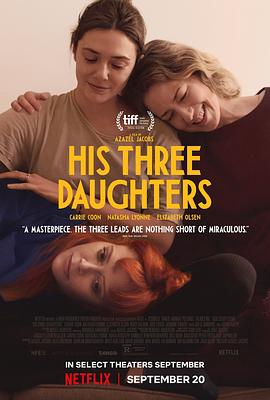 巴巴影视《他的三个女儿 His Three Daughters》免费在线观看