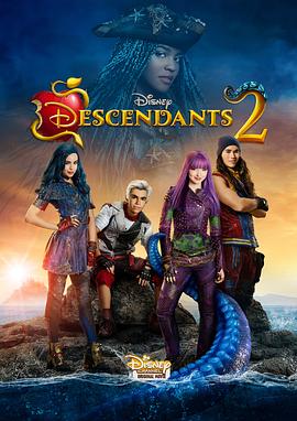 巴巴影视《后裔2 Descendants 2》免费在线观看