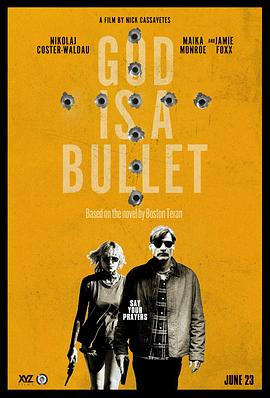 巴巴影视《子弹就是上帝 God Is a Bullet》免费在线观看