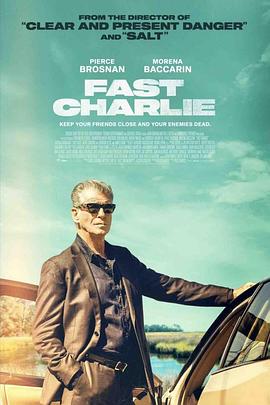 巴巴影视《快枪查理 Fast Charlie》免费在线观看